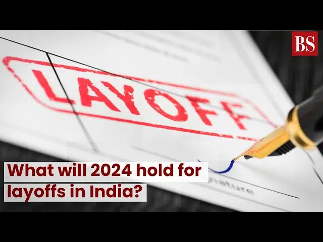 What will 2024 hold for layoffs in India?