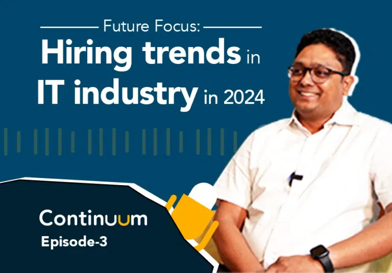 Careernet Continuum | Episode 3 | Future Focus: Hiring Trends in IT industry in 2024